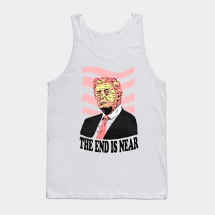 The End Is Near Tank Top